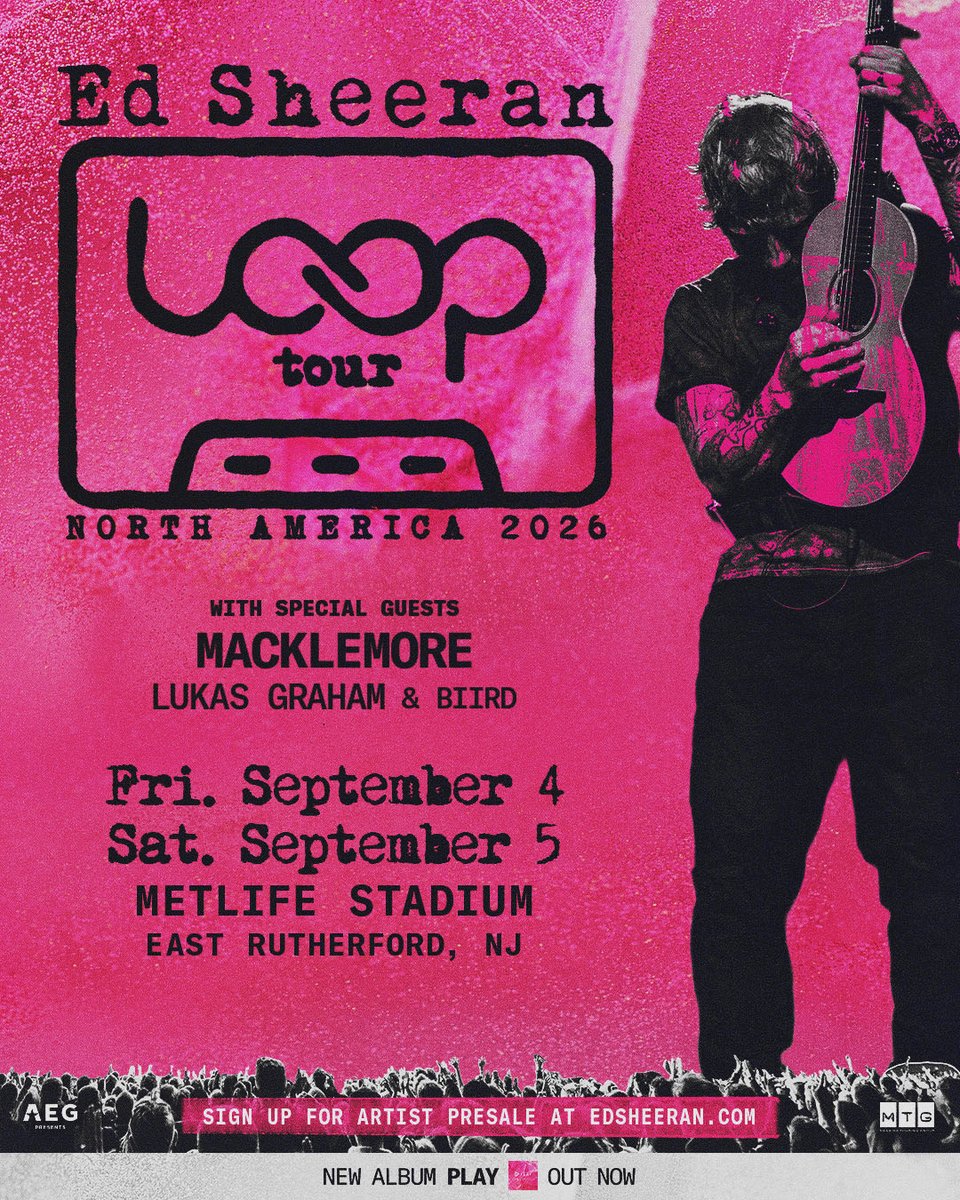 Pink Ed Sheeran Loop Tour poster for MetLife Stadium on 4 and 5 September 2026, listing Macklemore among the special guests.